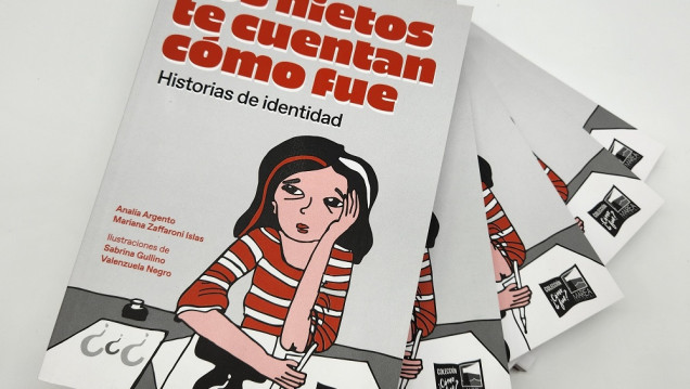 imagen "Los nietos te cuentan cómo fue", un libro sobre las identidades recuperadas