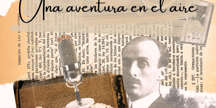 La UNCUYO lanza un "podcast" para recordar los 100 años de la primera transmisión de radio en Mendoza