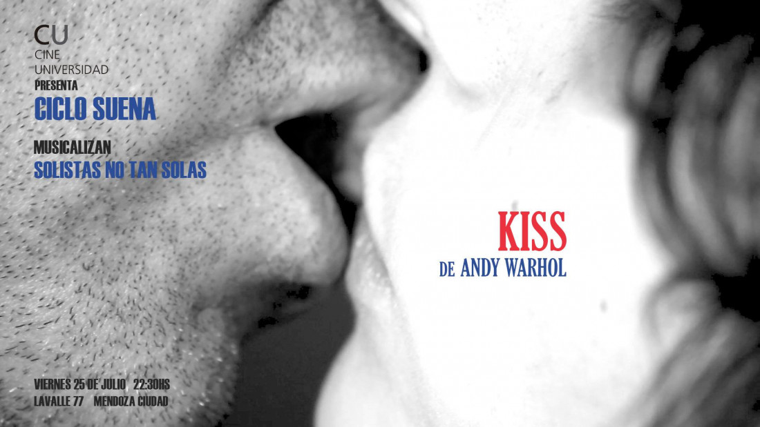 Ciclo Cine Suena: "Kiss" de Andy Warhol con la música de Solistas No Tan Solas