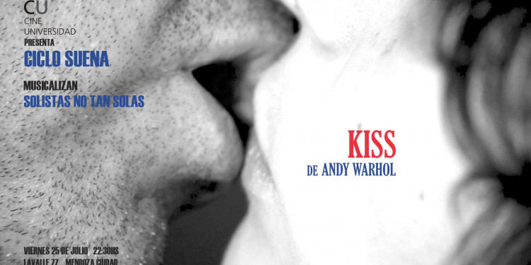 Ciclo Cine Suena: "Kiss" de Andy Warhol con la música de Solistas No Tan Solas