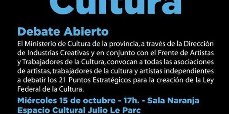 Debate abierto por la Ley Federal de la Cultura‏