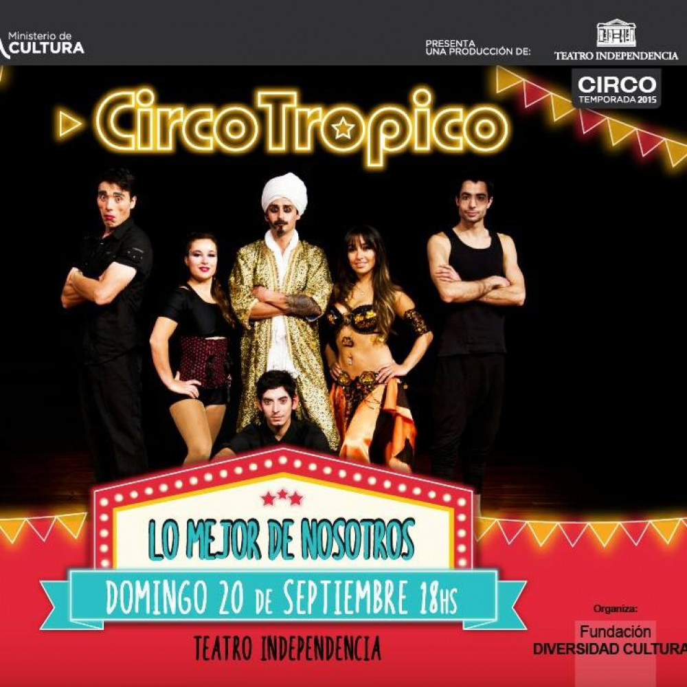 CircoTrópico sube al Independencia por primera vez