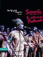  "Sonría, lo estamos pintando", en el Teatro Recreo