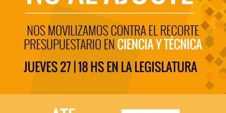 Científicos mendocinos se suman al reclamo contra el recorte presupuestario