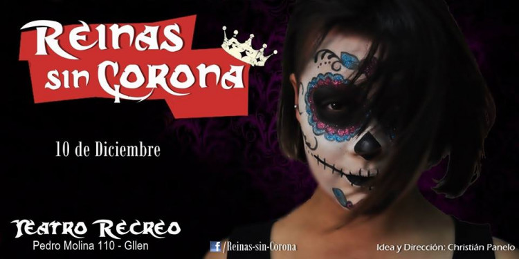 "Reinas sin corona" un homenaje a la mujer