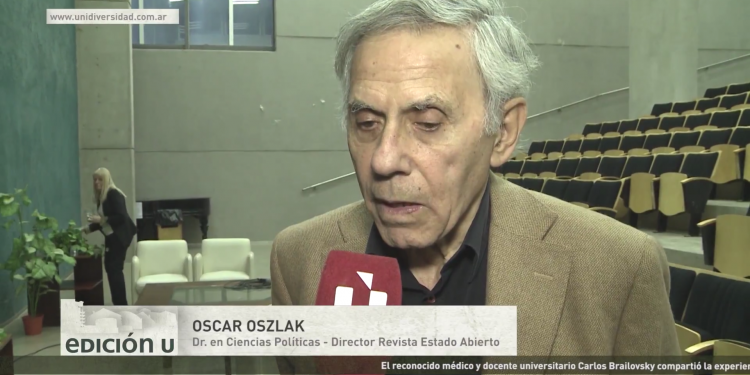 Edición U: Oscar Oszlak presentó su libro Estado Abierto
