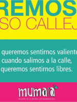 "El acoso callejero tiene que ver con la desigualdad de poder de las mujeres en el ámbito público"