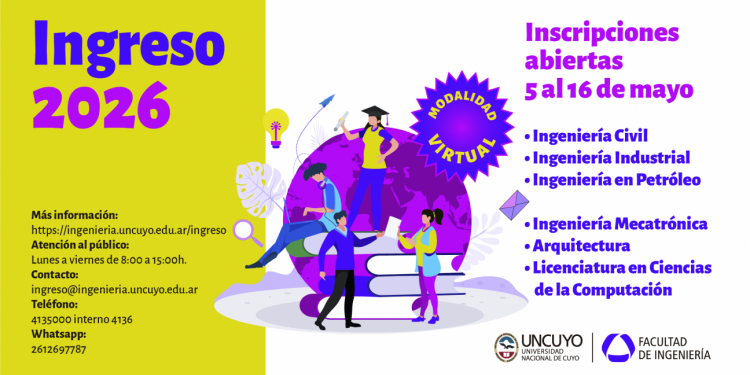 Abren inscripciones para el ingreso 2026 a la Facultad de Ingeniería UNCUYO