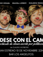 "Quédese con el cambio", un espectáculo de clown escrito por políticos