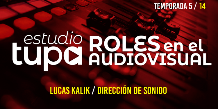 Estudio TUPA | Temporada 5   Episodio 14