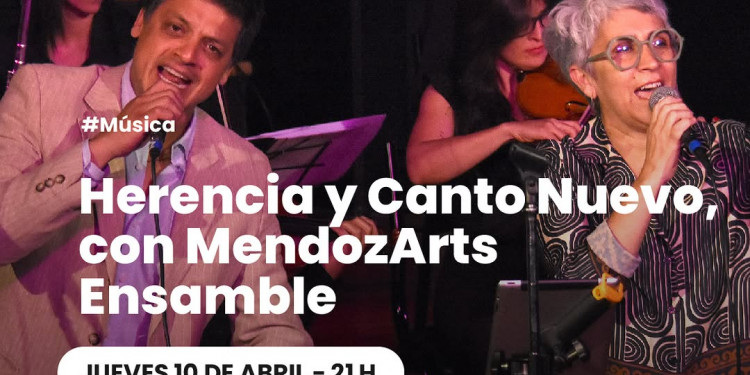 "Herencia y canto nuevo", el sábado en el Teatro Mendoza
