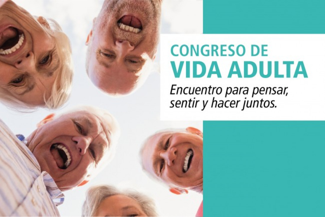 Se viene el I Congreso de Vida Adulta en la UNCUYO