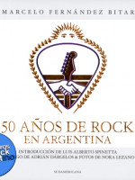La Historia del Rock en la Argentina, en la voz de su autor