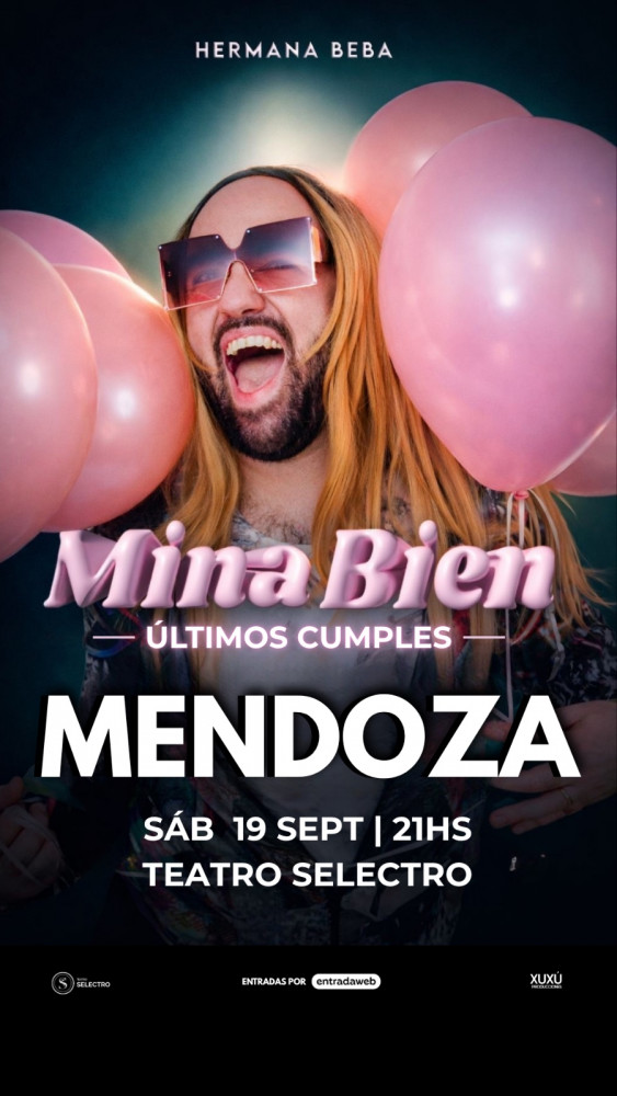 Hermana Beba se despide de Mendoza con Mina Bien 