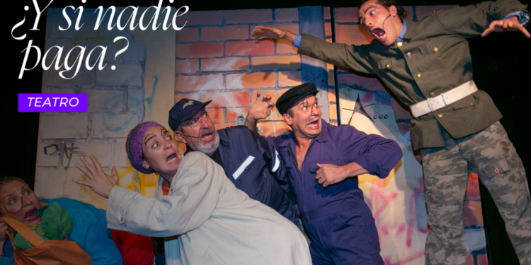 "¿Y si nadie paga?", la nueva obra del Elenco de Teatro UNCUYO