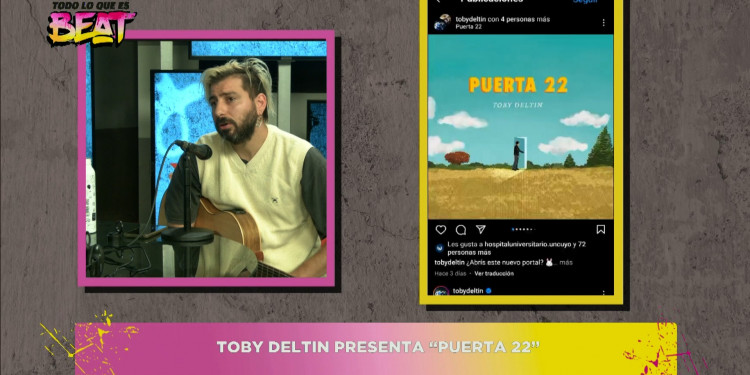 "Todo lo que es beat": Toby Deltin presenta "Puerta 22", en vivo