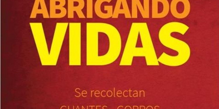 Por séptimo año consecutivo, comienza la campaña "Abrigando Vidas"