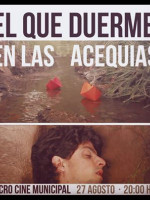 "El que duerme en las acequias", estrena este sábado en Mendoza