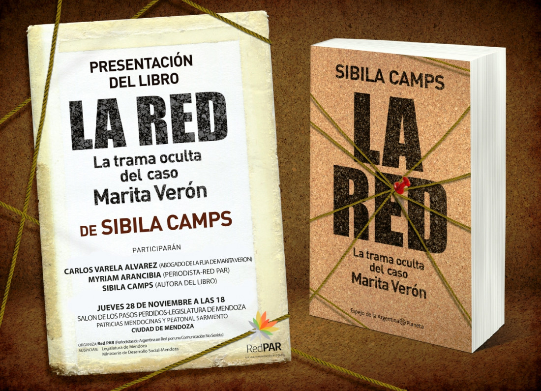 Se presenta en Mendoza "La red. La trama oculta del caso Marita Verón", de Sibila Camps