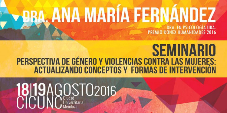 Ana María Fernández  dicta seminario en la UNCUYO