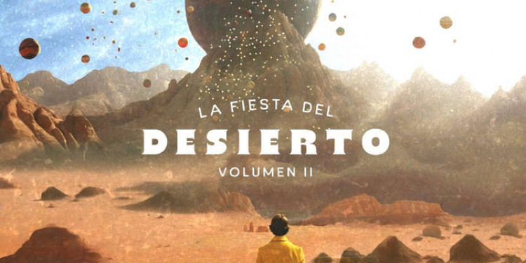 "La fiesta del desierto", un compilado de Mendoza al mundo