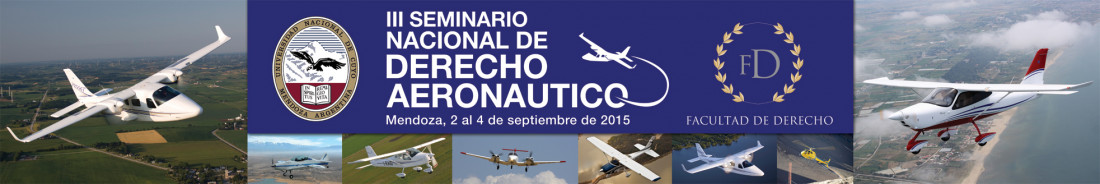 Comenzó el Tercer Seminario Nacional de Derecho Aeronáutico