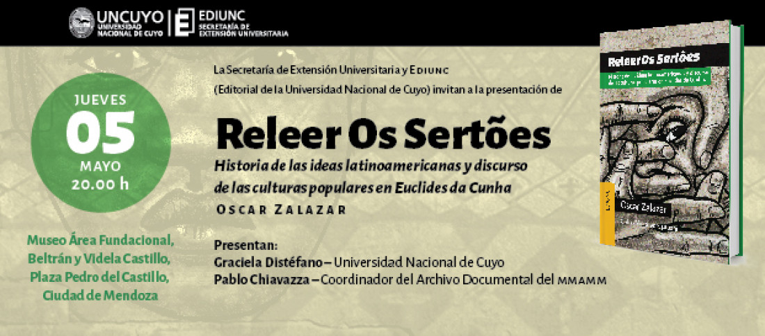 Oscar Zalazar presenta Releer Os Sertões