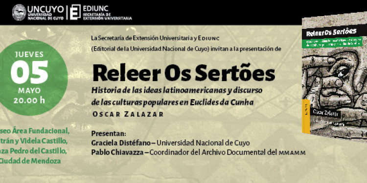 Oscar Zalazar presenta Releer Os Sertões