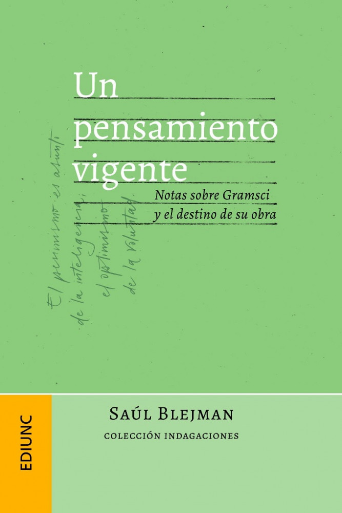 La vigencia de Gramsci revisada en el último libro de Saúl Blejman