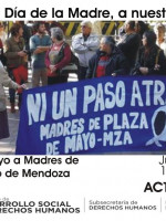 Homenaje a las Madres de Plaza de Mayo de Mendoza, en el Día de la Madre