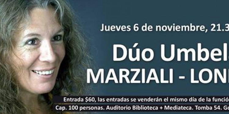 El Dúo Umbela (Londra - Marziali) se presenta hoy en la Biblioteca + Mediateca Belgrano