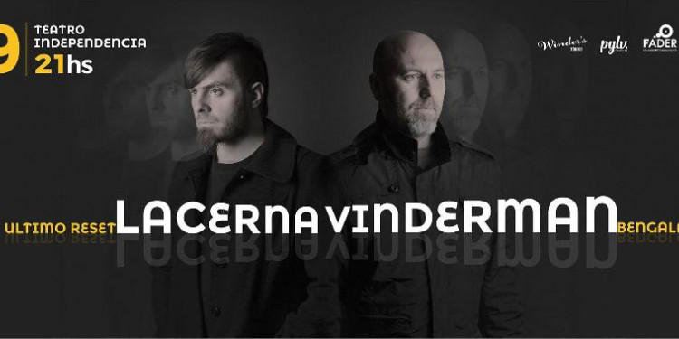 Lacerna - Vinderman, presentación por partida doble en el Teatro Independencia