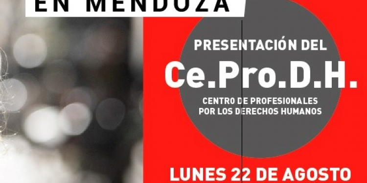 Presentación del Centro de Profesionales por los Derechos Humanos, CeProdDH