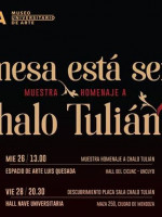 Muestra Homenaje al maestro Chalo Tulián en la UNCUYO