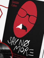 Gastón Calvo presenta su libro "Say no more"