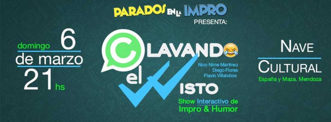 Clavando el visto, improvisación y humor en línea