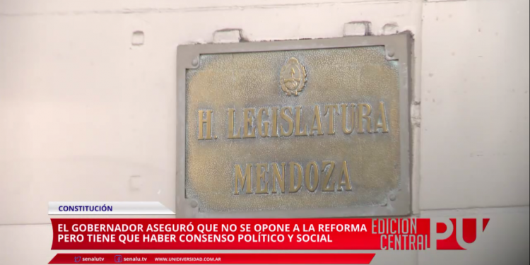 Cornejo no se opondría a la reforma de la constitución