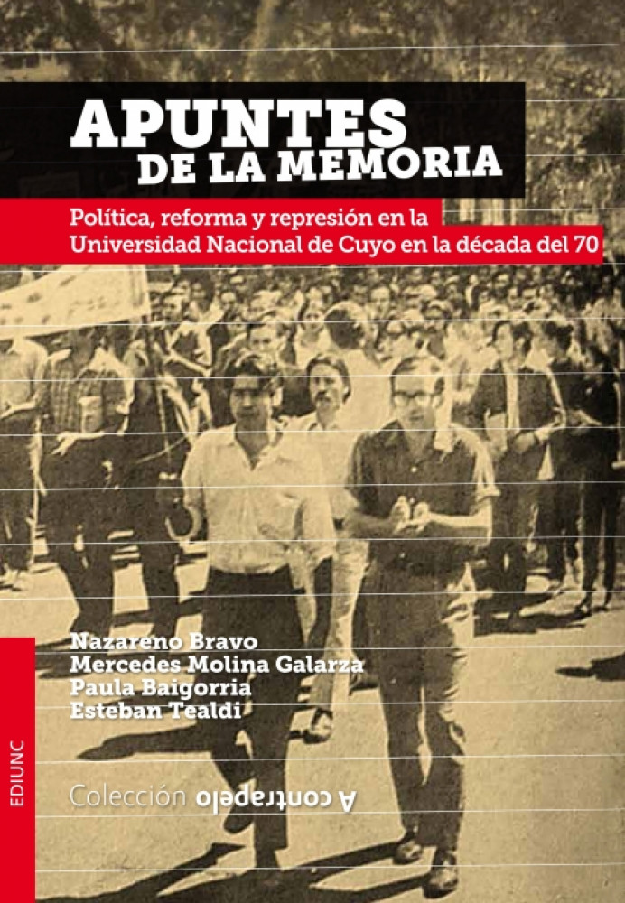 Memoria, represión y Universidad en el nuevo libro de la EDIUNC