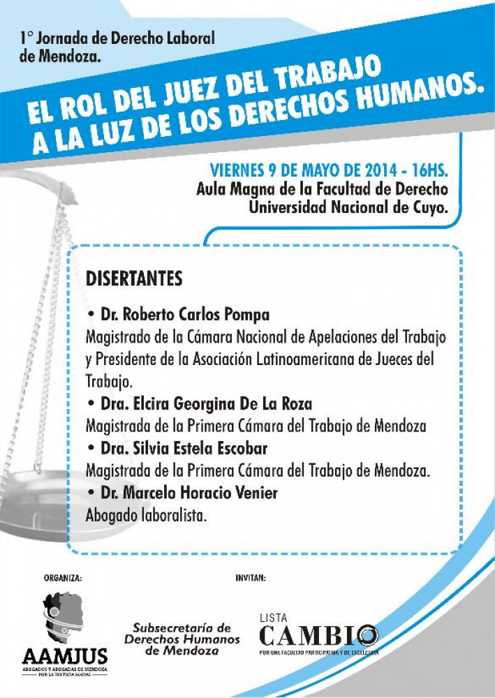 Primera Jornada de Derecho Laboral de Mendoza, una visión humanitaria de la decisión judicial
