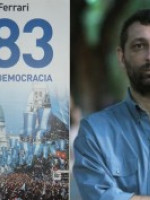 1983, el año de la democracia. Entrevista a Germán Ferrari