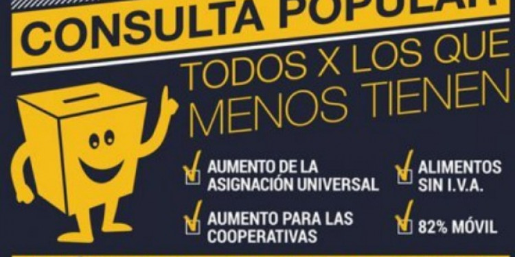 Lanzamiento de la consulta popular "Todos por los menos tienen"