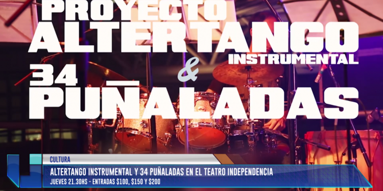 Altertango instrumental y 34 Puñaladas en el Teatro Independencia