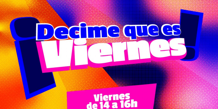 Decime que es viernes