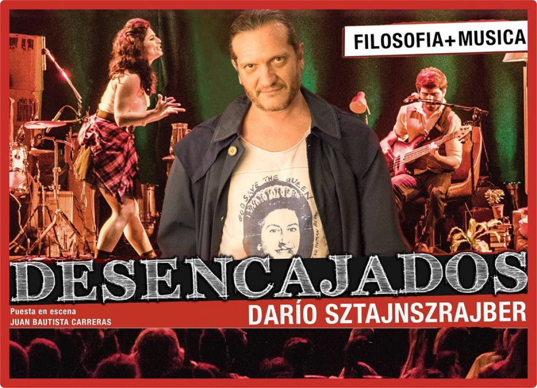 Filosofía y Música en Mendoza con "Desencajados" y Dario Sztajnszrajber