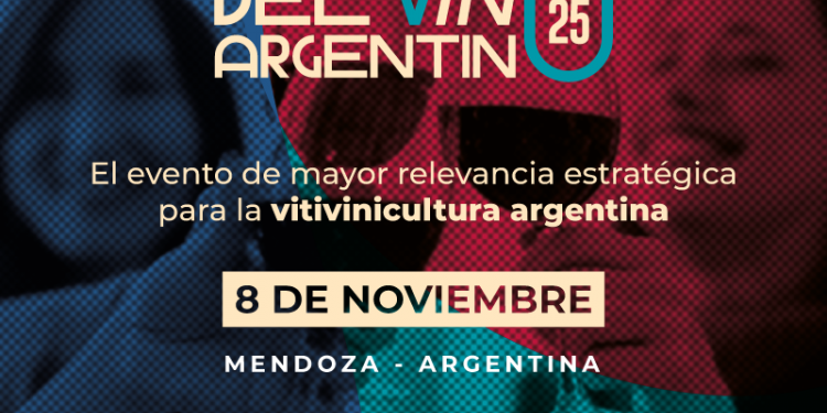 Tercera edición de El Futuro del Vino Argentino, información estratégica y conferencias con invitados de renombre mundial