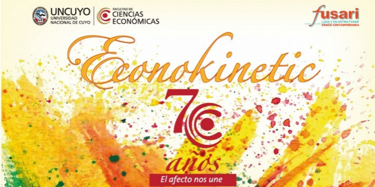 "Econokinetic": 70 aniversario de la Facultad de Ciencias Económicas