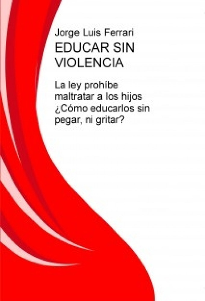 Jorge Luis Ferrari presenta su libro "Educar sin violencia"