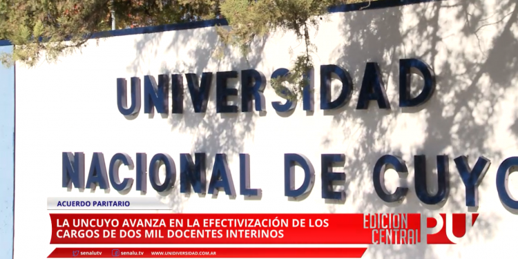 Efectivización de docentes interinos en la UNCuyo