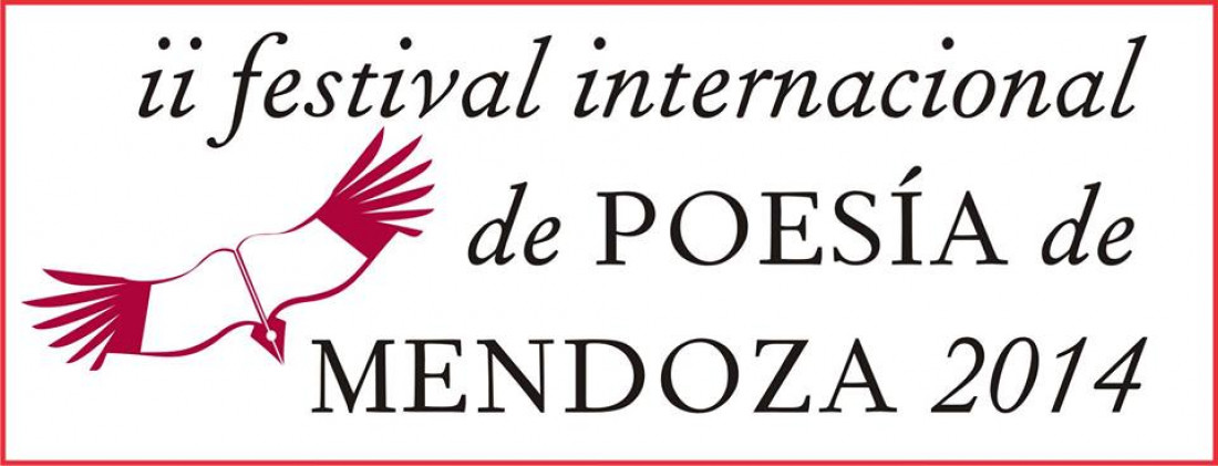 Hoy comienza el Festival Internacional de Poesía de Mendoza 2014