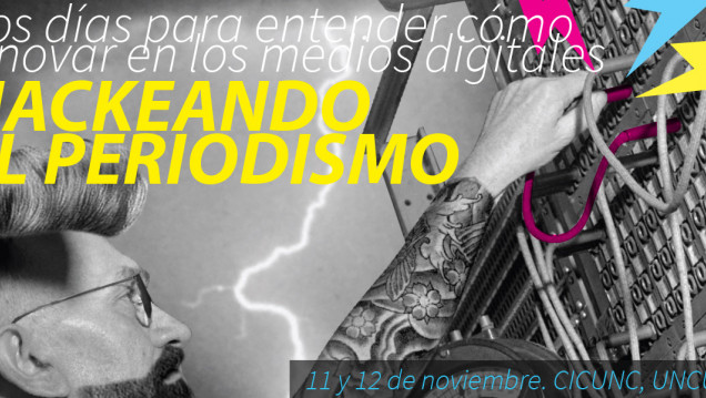 imagen Hackeando el periodismo: para entender la innovación en medios